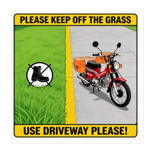 "Please Keep Off The Grass" Sign - Red Honda Postie Bike Sticker